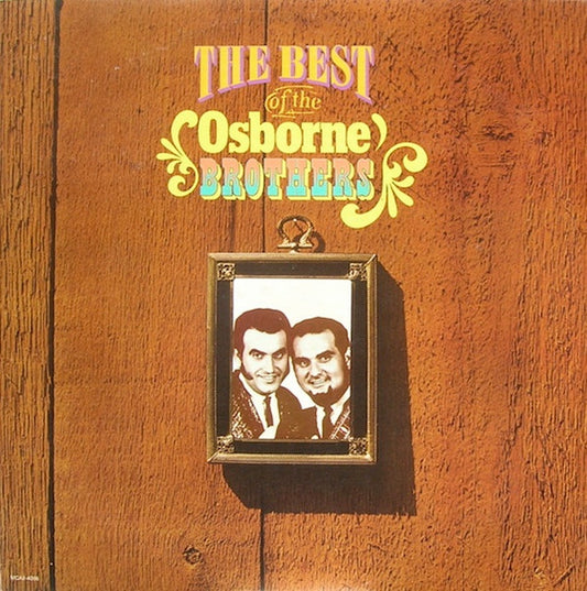 The Best of the Osborne Brothers - Original Vinyl